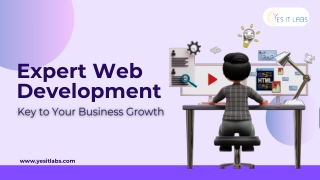 Expert Web Development: The Key to Your Business Growth