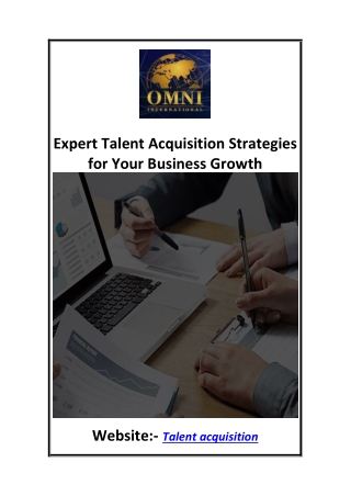 Expert Talent Acquisition Strategies for Your Business Growth