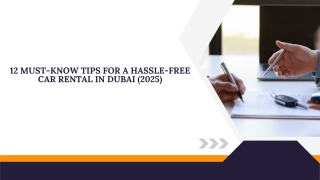 12 Must-Know Tips for a Hassle-Free  Car Rental in Dubai (2025)