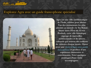 Explorez Agra avec un guide francophone spécialisé
