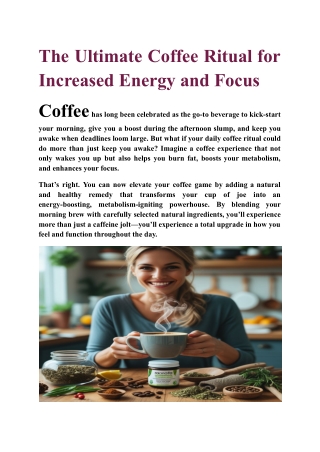 The Ultimate Coffee Ritual for Increased Energy and Focus