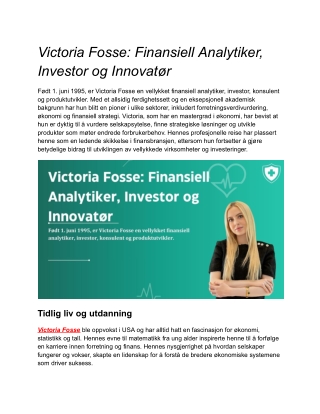Victoria Fosse_ Finansiell Analytiker, Investor og Innovatør