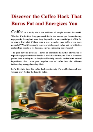 Discover the Coffee Hack That Burns Fat and Energizes You