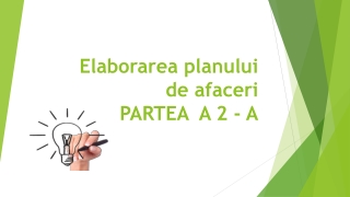elaborarea planului de afaceri partea a 2 a