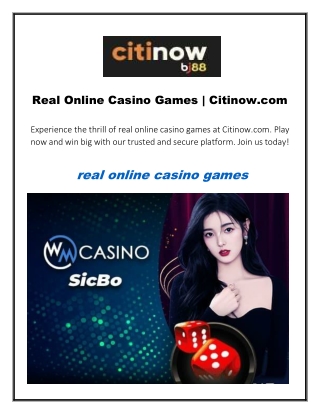 Real Online Casino Games Citinow.com