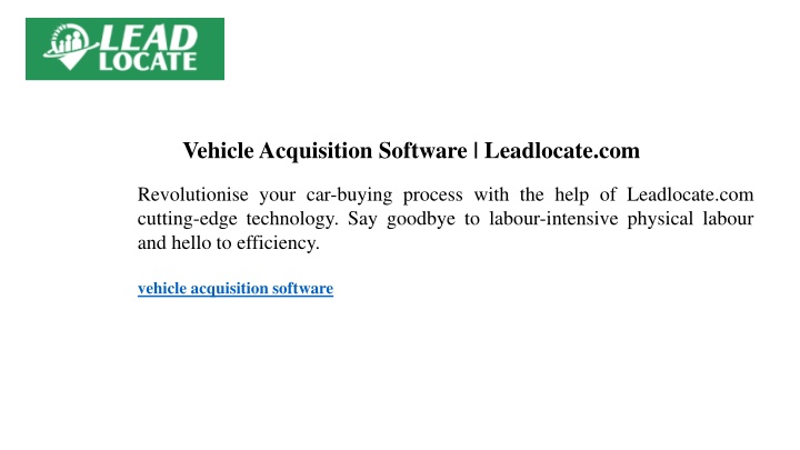 vehicle acquisition software leadlocate com