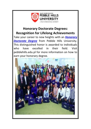 Honorary Doctorate Degrees Recognition for Lifelong Achievements