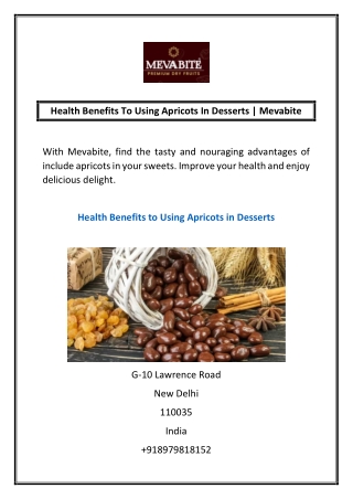 Health Benefits To Using Apricots In Desserts | Mevabite