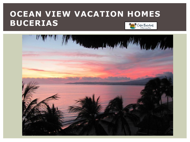 ocean view vacation homes bucerias