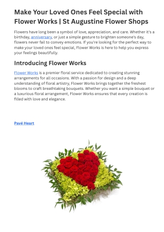 Make Your Loved Ones Feel Special with Flower Works  St Augustine Flower Shops