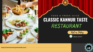 Classic Kannur Taste Restaurant at Kannur District, Kerala