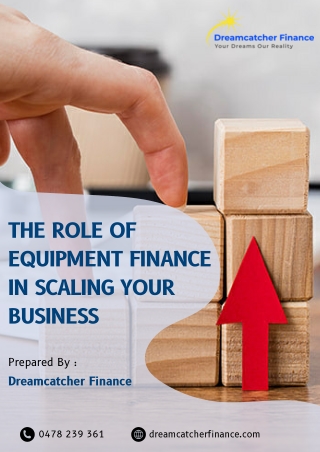The Role of Equipment Finance in Scaling Your Business