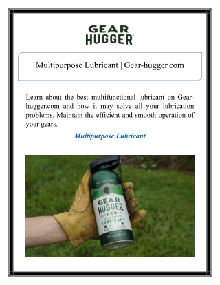 multipurpose lubricant gear hugger com