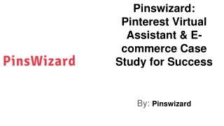 pinswizard pinterest virtual assistant e commerce case study for success