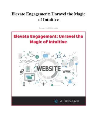Elevate Engagement: Unravel the Magic of Intuitive