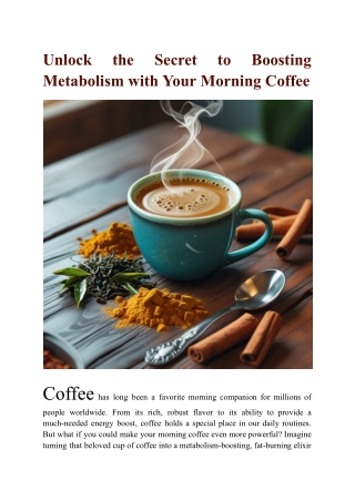 Unlock the Secret to Boosting Metabolism with Your Morning Coffee