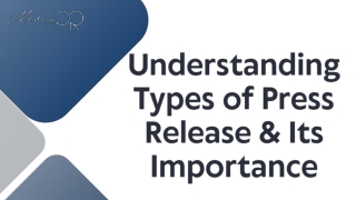 Understanding Types of Press Release & Its Importance