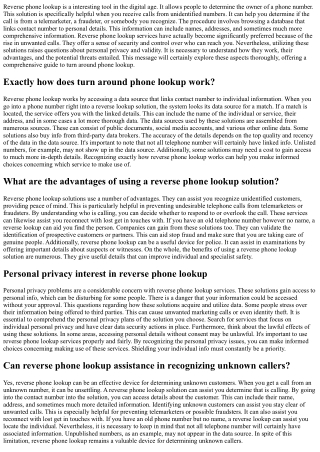 The Benefits And Dangers Of A Reverse Phone Lookup -  Taking A Look At The Pros