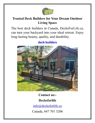 Trusted Deck Builders for Your Dream Outdoor Living Space