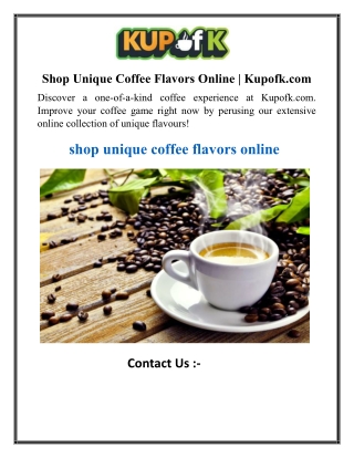 Shop Unique Coffee Flavors Online  Kupofk.com