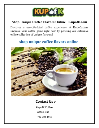 Shop Unique Coffee Flavors Online  Kupofk.com