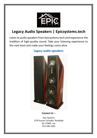 legacy audio speakers epicsystems tech