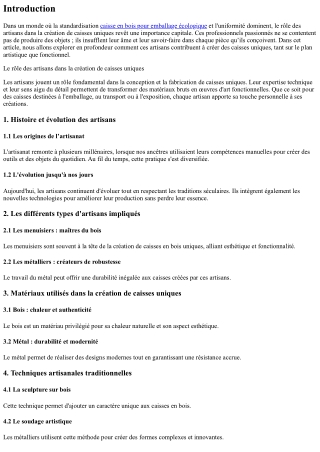 Le rôle des artisans dans la création de caisses uniques