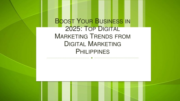 boost your business in 2025 top digital marketing trends from digital marketing philippines