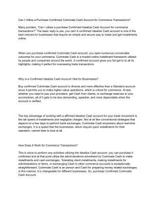 Can I Utilize a Purchase Confirmed Culminate Cash Account for Commerce Transactions