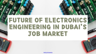 Future of Electronics Engineering in Dubai’s Job Market