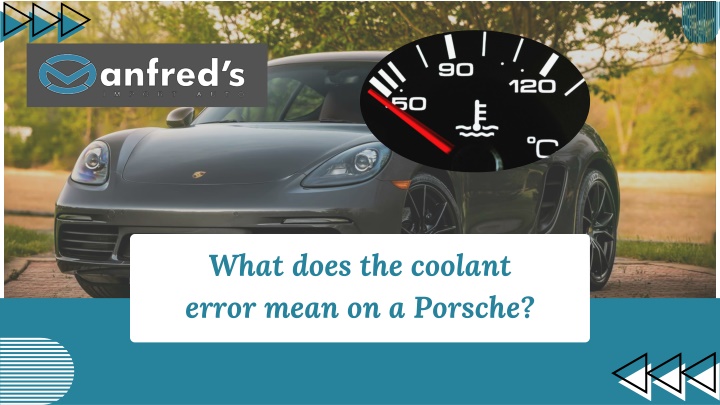 what does the coolant error mean on a porsche