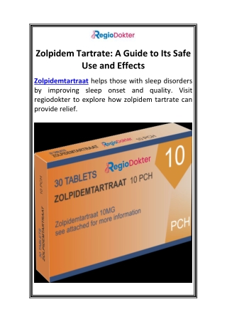 Zolpidem Tartrate A Guide to Its Safe Use and Effects