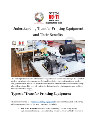 Understanding Transfer Printing Equipment and Their Benefits
