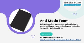 anti static foam sinkeryfoam gives tremendous