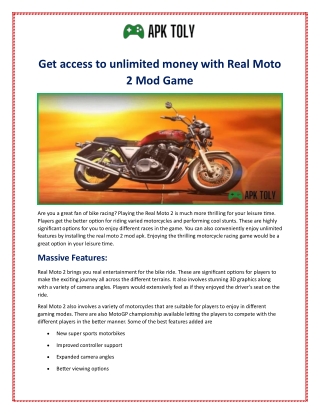 Get access to unlimited money with Real Moto 2 Mod Game