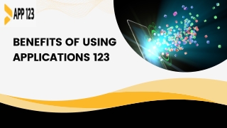 Benefits of using Applications 123