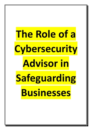 The Role of a Cybersecurity Advisor in Safeguarding Businesses