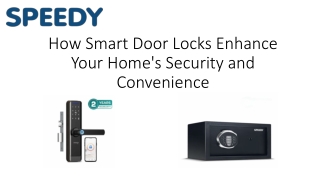 How Smart Door Locks Enhance Your Home