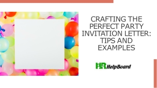 crafting the perfect party invi t a tio n letter