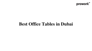 Best Office Tables in Dubai