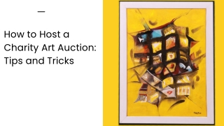 how to host a charity art auction tips and tricks