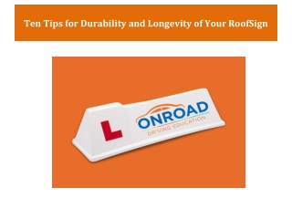 Ten Tips for Durability and Longevity of Your RoofSign