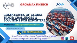 Complexities of Global Trade Challenges & Solutions for Exporters