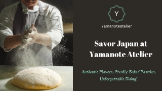 Savor Japan at Yamanote Atelier