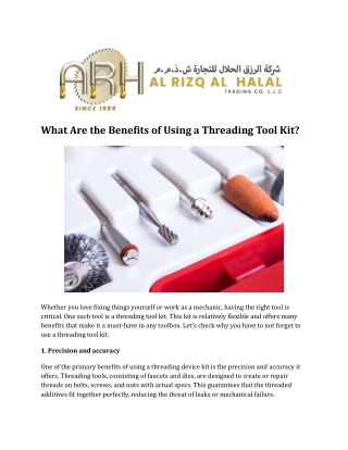 What Are the Benefits of Using a Threading Tool Kit_