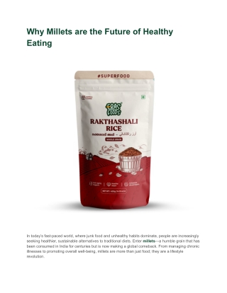 Why Millets are the Future of Healthy Eating