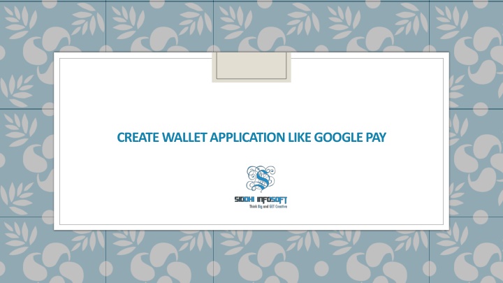 create wallet application like google pay