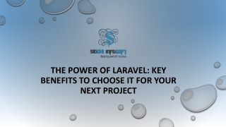 the power of laravel key benefits to choose it for your next project