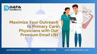 Maximize Your Outreach to Primary Care Physicians with Our Premium Email List