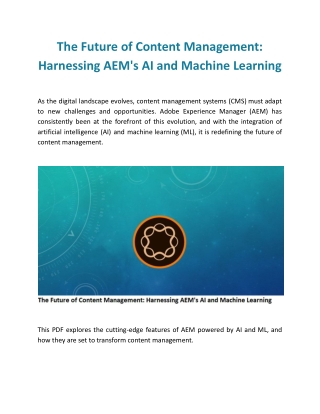 The Future of Content Management: Harnessing AEM's AI and Machine Learning